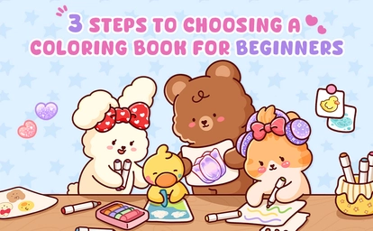 3 Easy Steps to Choosing a Coloring Book for Beginners